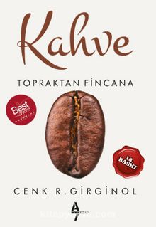 Kahve & Topraktan Fincana - Cenk R. Girginol