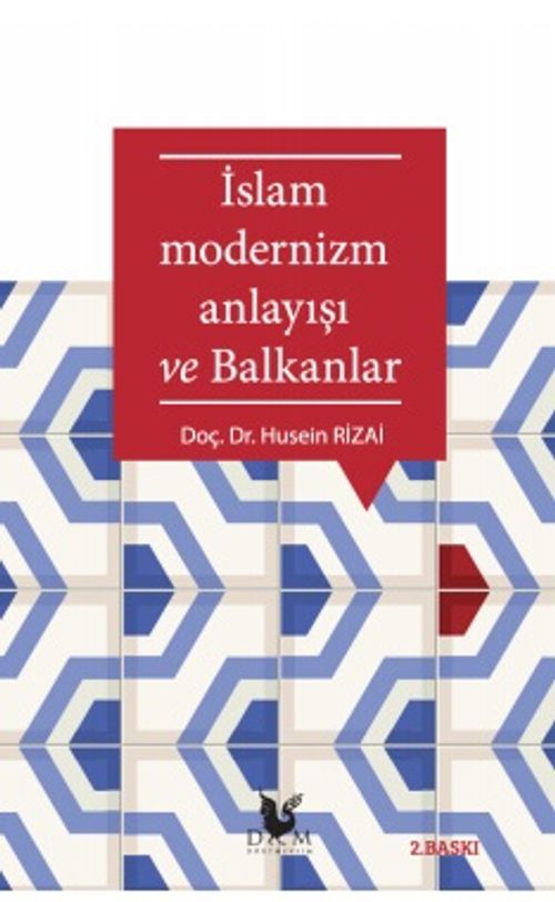 İslam Modernizm ve Balkanlar