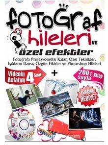 Fotoğraf Hileleri ve Özel Efektler - Fatih Çoban