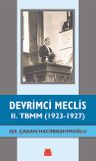 Devrimci Meclis &amp; II. TBMM (1923-1927)