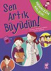 Sen Artık B&uuml;y&uuml;d&uuml;n! / Aramızda Kalsın