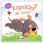 Köpekler Ne Sever ? / Dokun Hisset