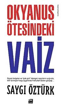 Okyanus Ötesindeki Vaiz - Saygı Öztürk
