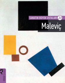 Sanatın Büyük Ustaları 20 / Maleviç - Bilinmeyen Yazar