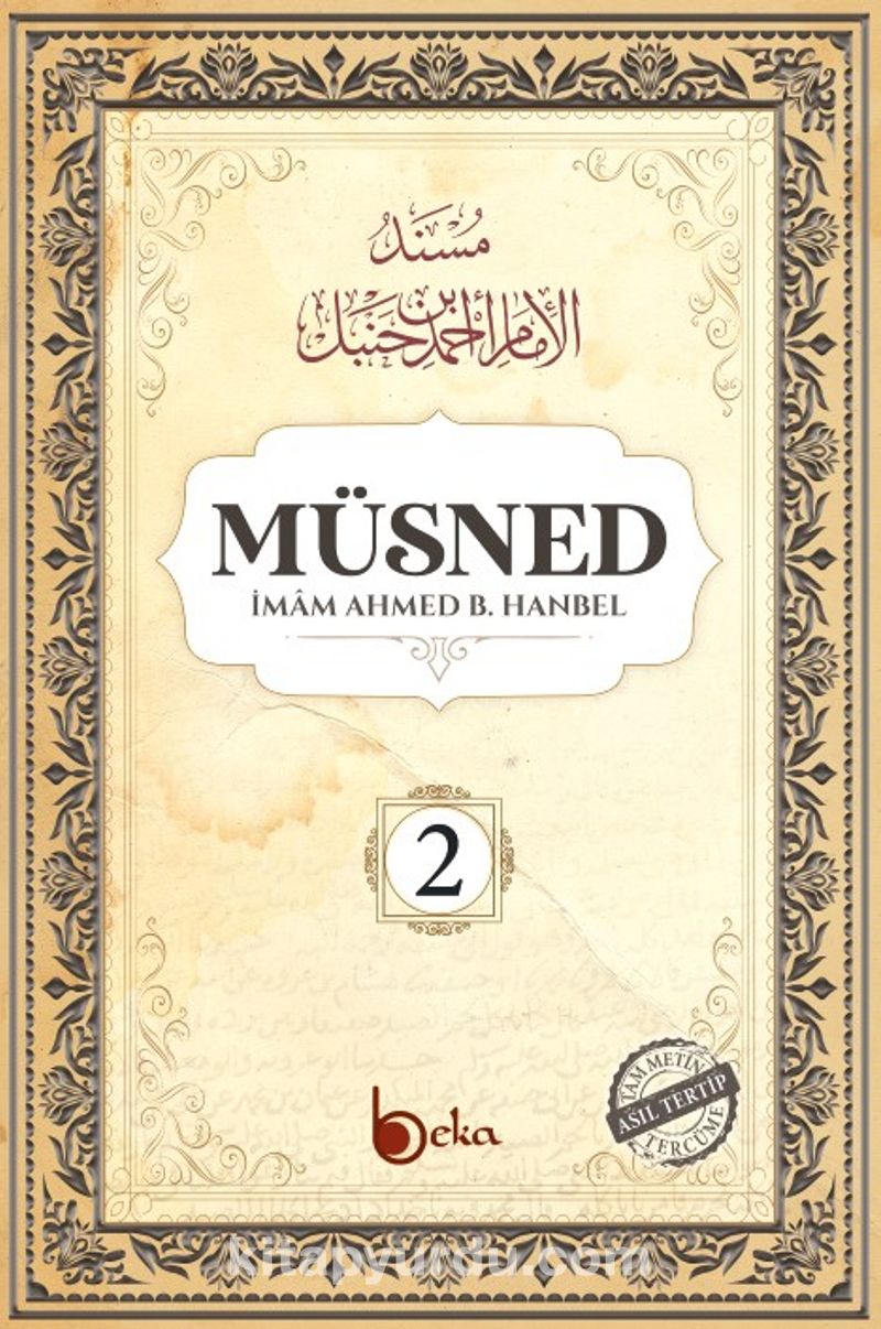 Müsned (2. Cilt- Arapça Metinli)