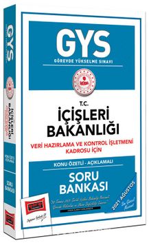 GYS İçişleri Bakanlığı Veri Hazırlama ve Kontrol İşletmeni Kadrosu İçin Konu Özetli Soru Bankası - Bilinmeyen Yazar