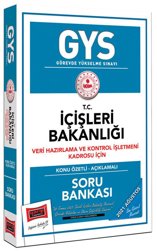 GYS İçişleri Bakanlığı Veri Hazırlama ve Kontrol İşletmeni Kadrosu İçin Konu Özetli Soru Bankası