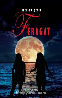 Feragat - Melisa Çetin