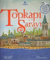 Topkapı Sarayı (3 Boyutlu Hareketli S&uuml;rprizli Sayfalar)