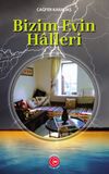 Bizim Evin Halleri