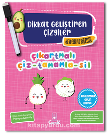 Dikkat Geliştiren Çizgiler / Meyveler ve Sebzeler - Kolektif