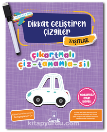 Dikkat Geliştiren Çizgiler / Taşıtlar - Kolektif