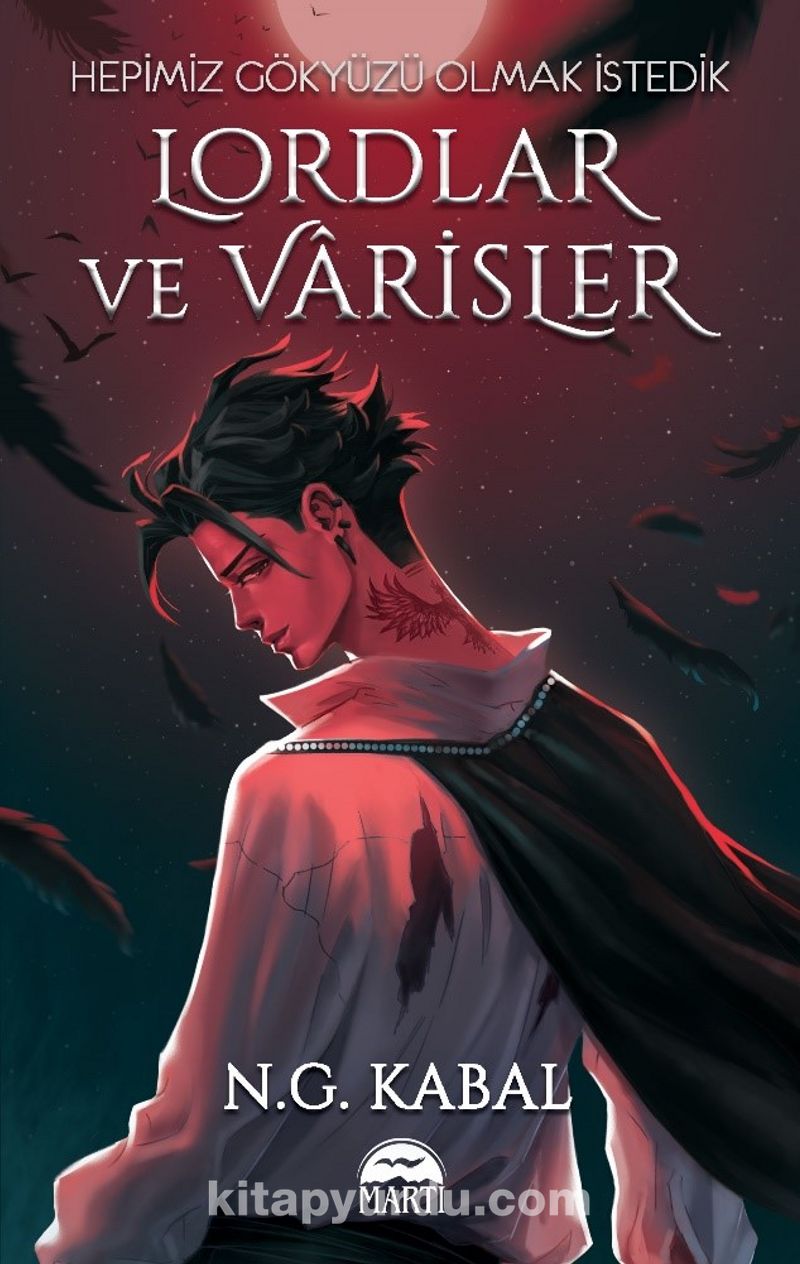 Lordlar ve Varisler / Hepimiz Gökyüzü Olmak İstedik (Kırmızı Kapak) Ekitap İndir | PDF | ePub | Mobi