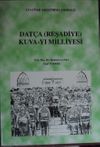 Dat&ccedil;a (Reşadiye) Kuva-yı Milliyesi (Kod:6-D-19)
