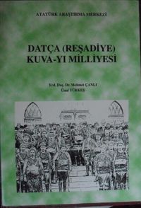 Datça (Reşadiye) Kuva-yı Milliyesi (Kod:6-D-19)