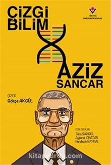 Çizgi Bilim - Aziz Sancar - Kolektif
