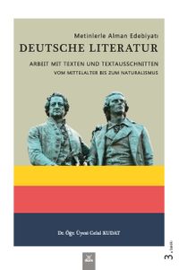 Metinlerle Alman Edebiyatı & Deutsche Literatur