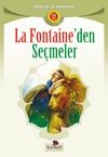 La Fontaine'den Se&ccedil;meler