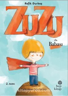 Zuzu ile Babası - Refik Durbaş