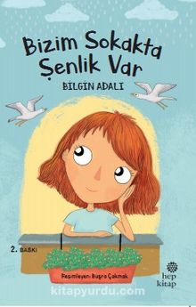 Bizim Sokakta Şenlik Var - Bilgin Adalı