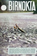 Bir Nokta / Aylık Edebiyat Dergisi / Yıl:15 Şubat 2016 Sayı:169