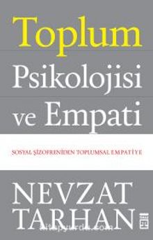 Toplum Psikolojisi Ve Empati - Prof. Dr. Nevzat Tarhan