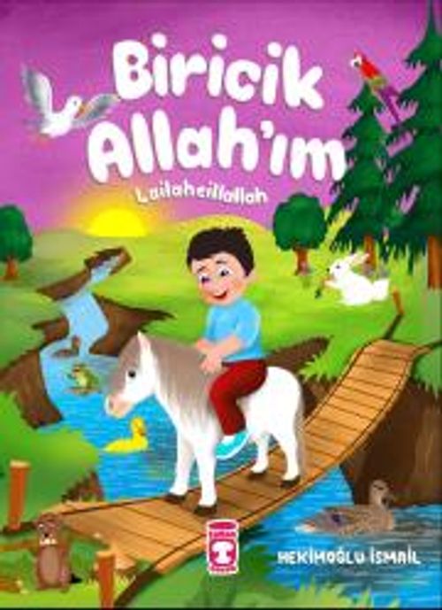 Biricik Allahım - Lailaheillallah