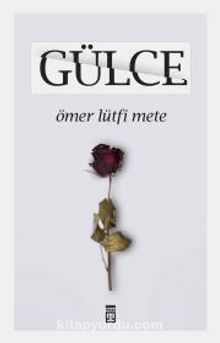 Gülce - Ömer Lütfi Mete