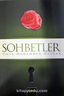 Sohbetler 4 - Ömer Muhammed Öztürk
