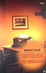 Unutulmuş Yüz Masalları