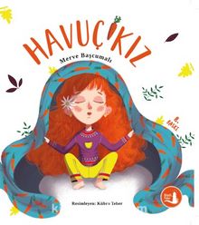 Havuç Kız - Merve Başcumalı