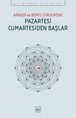 Pazartesi Cumartesiden Başlar