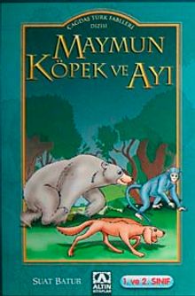 Maymun Köpek ve Ayı