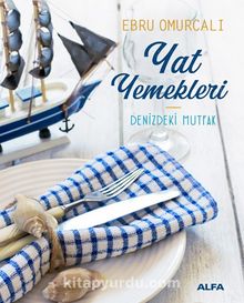 Yat  Yemekleri (Ciltli) - Ebru Omurcalı