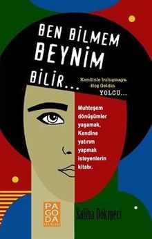 Ben Bilmem Beynim Bilir