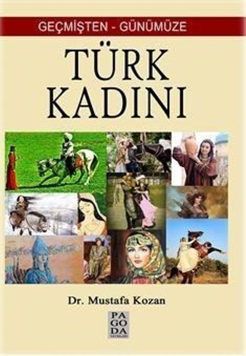 Geçmişten Günümüze Türk Kadını