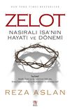 Zelot & Nasıralı İsa’nın Hayatı ve Dönemi