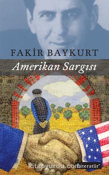 Amerikan Sargısı - Fakir Baykurt