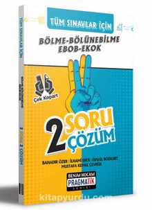 2022 Tüm Sınavlar İçin Bölme Bölünebilme - EBOB EKOK 2 Soru 2 Çözüm Fasikülü - Kolektif