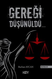 Gereği Düşünüldü