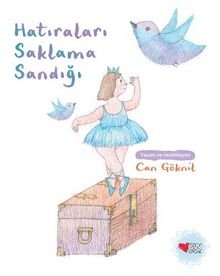 Hatıraları Saklama Sandığı - Can Göknil