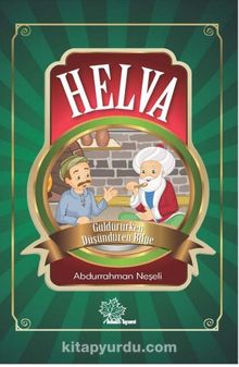 Helva Güldürürken Düşündüren Bilge - Abdurrahman Neşeli