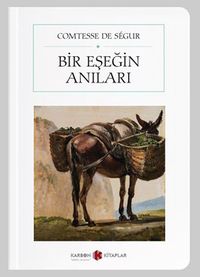 Bir Eşeğin Anıları (Cep Boy) (Tam Metin)