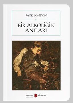 Bir Alkoliğin Anıları (Cep Boy) (Tam Metin)
