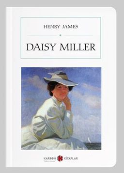 Daisy Miller (Cep Boy) (Tam Metin)