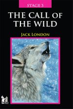 The Call Of The Wild / Stage 3