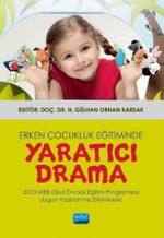 Erken Çocukluk Eğitiminde Yaratıcı Drama