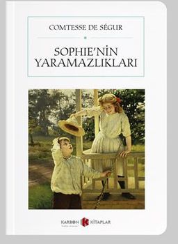 Sophie'nin Yaramazlıkları (Cep Boy) (Tam Metin)