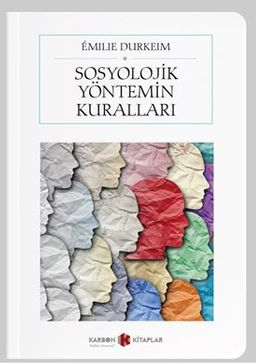 Sosyolojik Yöntemin Kuralları (Cep Boy) (Tam Metin)