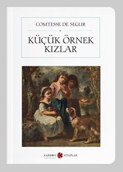 Küçük Örnek Kızlar (Cep Boy) (Tam Metin)
